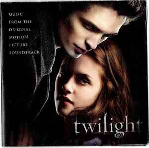 Various - Twilight (Original Motion Picture Soundtrack) (CD, Comp)