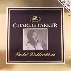 Charlie Parker - The Charlie Parker Gold Collection (CD, Comp, RM)