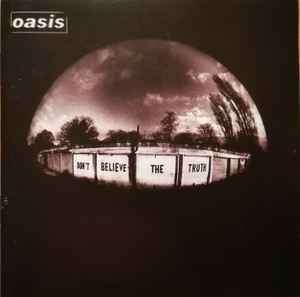 Oasis (2) - Don't Believe The Truth (CD, Album)