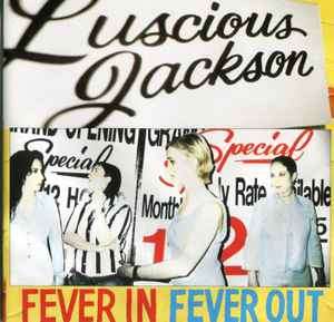 Luscious Jackson - Fever In Fever Out (CD, Album)