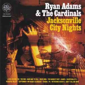 Ryan Adams & The Cardinals - Jacksonville City Nights (CD, Album)