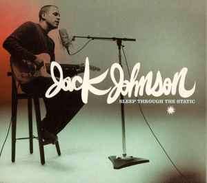Jack Johnson - Sleep Through The Static (CD, Album, Car)