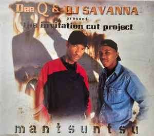 Dee Q (2) &  DJ Savanna - Mantsuntsu (CD, MiniAlbum, Maxi)