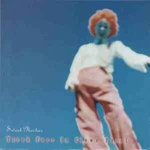 Sweet Nectar - Tired Face In Clown Paint (CD, Album)