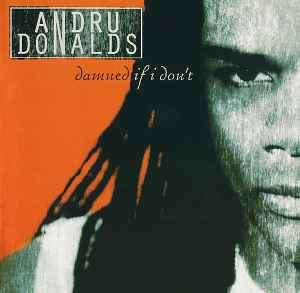 Andru Donalds - Damned If I Don't (CD, Album)