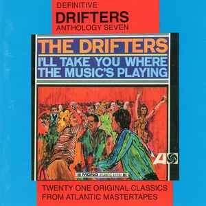The Drifters - I'll Take You Where The Music's Playing (CD, Comp)