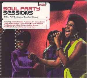 Various - Soul Party Sessions (2xCD, Comp)