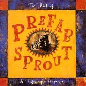 Prefab Sprout - The Best Of Prefab Sprout: A Life Of Surprises (CD, Comp)