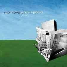 Jason Moran - Artist In Residence (CD, Album)