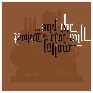 Project 86 (2) - ...And The Rest Will Follow (CD, Album)