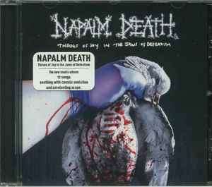 Napalm Death - Throes Of Joy In The Jaws Of Defeatism (CD, Album)