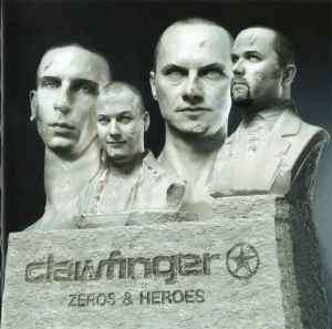 Clawfinger - Zeros & Heroes (CD, Album, Copy Prot.)