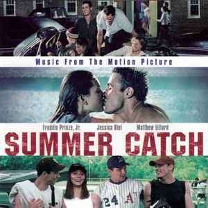Various - Music From The Motion Picture 'Summer Catch' (CD, Comp)