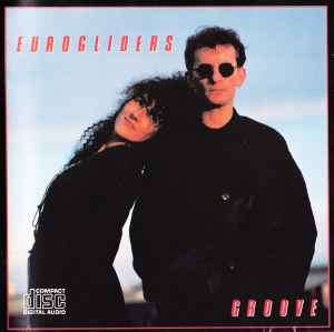 Eurogliders - Groove (CD, Album)