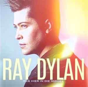 Ray Dylan (2) - Reg Hier In Die Middel (CD, Album)