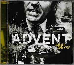Advent - Naked And Cold (CD, Album)