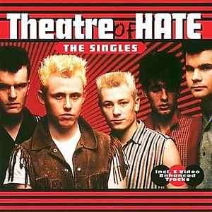 Theatre Of Hate - The Singles (CD, Comp, Enh)