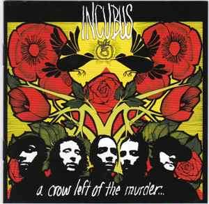 Incubus (2) - A Crow Left Of The Murder... (CD, Album)