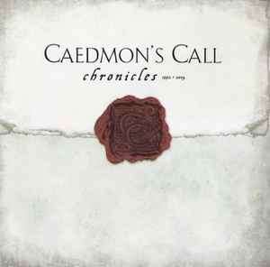 Caedmon's Call - Chronicles 1992-2004 (CD, Album, Comp, Enh, Ltd)