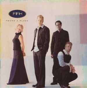 FFH (2) - Found A Place (HDCD, Album)