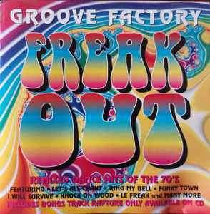 The Groove Factory (2) - Freak Out (CD, Album, Comp)