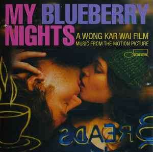 Various - My Blueberry Nights (Music From The Motion Picture) (CD, Comp, Jew)