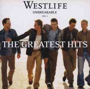 Westlife - Unbreakable - The Greatest Hits Vol. 1 (CD, Comp, Enh)