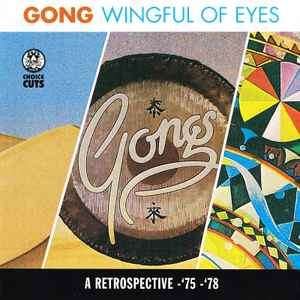 Gong - Wingful Of Eyes (CD, Comp, RE, RP)
