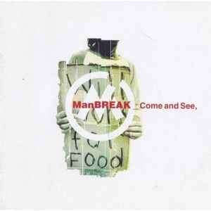 Manbreak - Come And See (CD, Album)