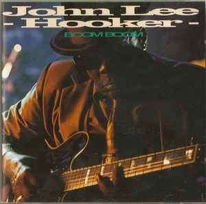 John Lee Hooker - Boom Boom (CD, Album)