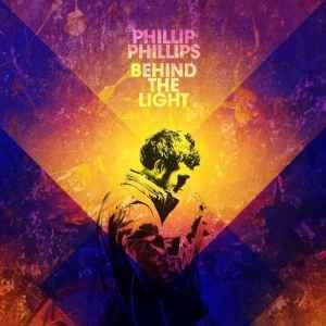 Phillip Phillips - Behind The Light (CD, Album, Dlx)