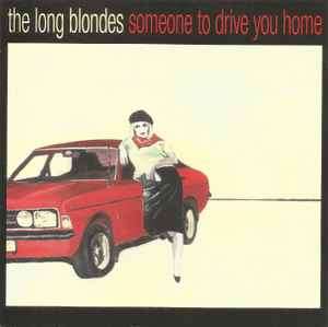 The Long Blondes - Someone To Drive You Home (CD, Album)