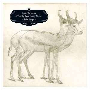 James Yorkston & The Big Eyes Family Players - Folk Songs (CD, Album)