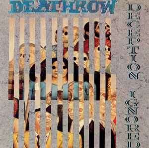Deathrow - Deception Ignored (CD, Album)