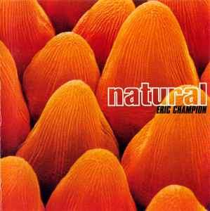 Eric Champion - Natural (CD, Album)