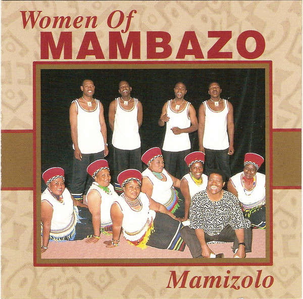 Women Of Mambazo - Mamizolo (CD, Album)