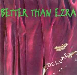 Better Than Ezra - Deluxe (CD, Album, RE, Cin)