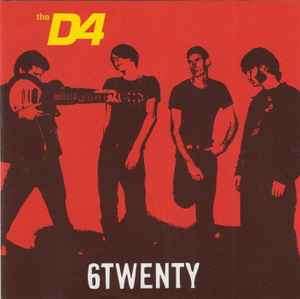 The D4 - 6Twenty (CD, Album)