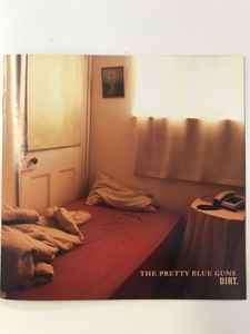 The Pretty Blue Guns - Dirt. (CD, EP)