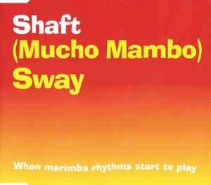 Shaft - (Mucho Mambo) Sway (CD, Single)
