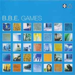 B.B.E. - Games (CD, Album)