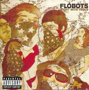 Flobots - Fight With Tools (CD, Album, Sup)