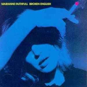 Marianne Faithfull - Broken English (CD, Album, RE)