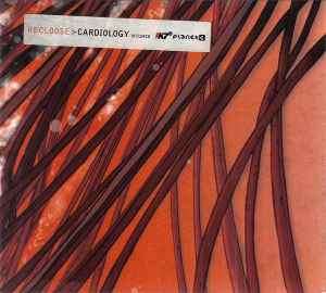 Recloose - Cardiology (CD, Album, Dig)