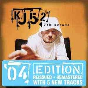 KJ-52 - 7th Avenue '04 Edition (CD, Album, RE, RM)