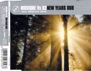 Musique (2) Vs U2 - New Years Dub (CD, Single)