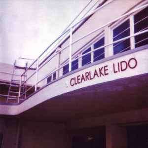 Clearlake - Lido (CD, Album)