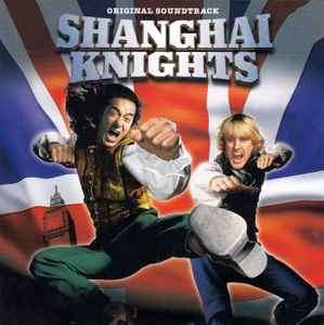 Various - Shanghai Knights - Original Soundtrack (CD, Comp)