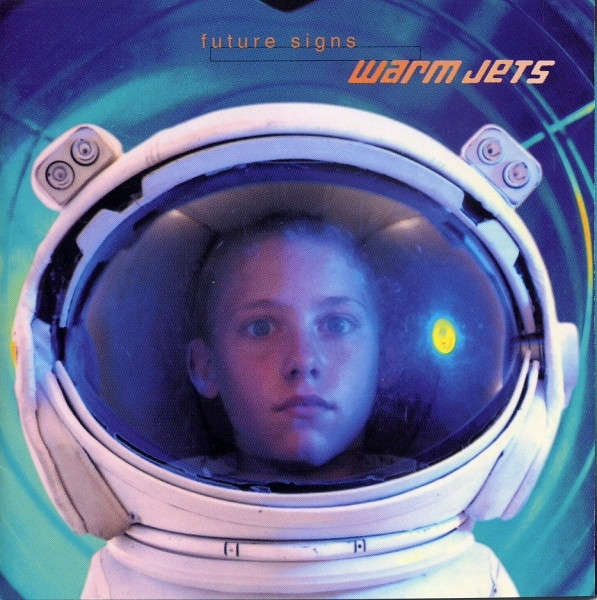 Warm Jets - Future Signs (CD, Album)