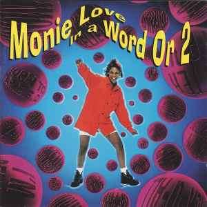 Monie Love - In A Word Or 2 (CD, Album)